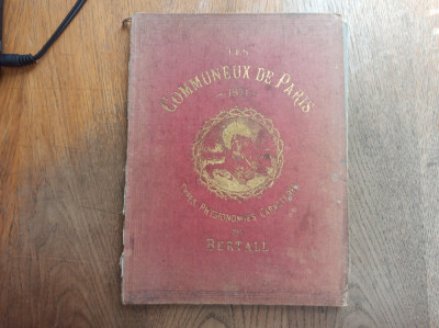 LES COMMUNEUX DE PARIS, 1871, ALBUM CROMOLITO, 34 PLANSE foto