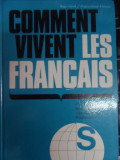 Comment Vivent Les Francais - Roger Girod, Francis Grand-clement ,548527