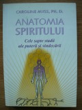 CAROLINE MYSS - ANATOMIA SPIRITULUI - 2006