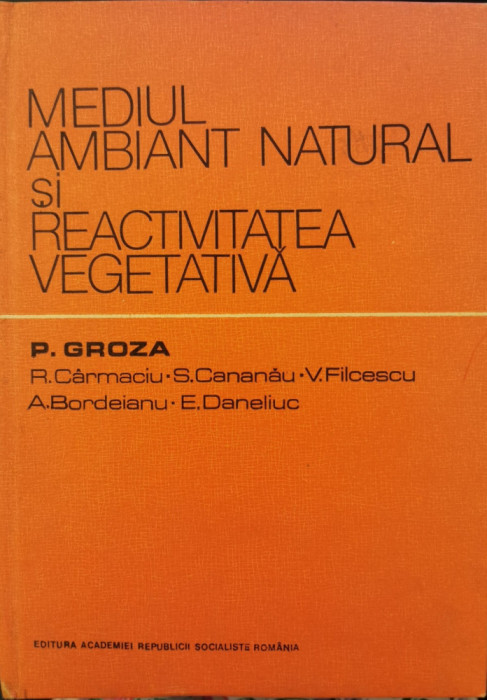 Mediul ambiant natural si reactivitatea vegetativa - P. Groza
