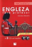 Engleza fara profesor &amp; 2 CD-uri audio