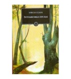 Mircea Eliade - Intoarcerea din Rai (Vol.76) - 109446