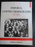 Poporul Contra Democratiei - Guy Hermet ,547555, Institutul European