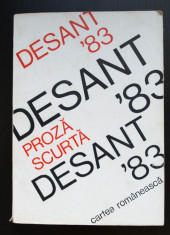 Desant `83 (Proza scurta; Mircea Nedelciu; M. Cartarescu; Gh. Craciun ?.a.) foto