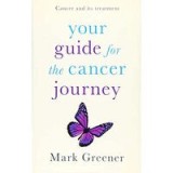 Your Guide for the Cancer Journey