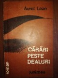 Carari peste dealuri- Aurel Leon