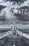 Ochii intunericului - Dean Koontz