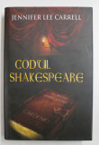 CODUL SHAKESPEARE de JENNIFER LEE CARRELL , 2008