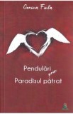 Pendulari prin paradisul patrat - Corina Finta