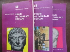 Figuri de imparati romani 3 volume-Dumitru Tudor