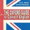 The Oxford Guide To Correct English - E. S. C. Weiner, Andrew Delahunty