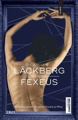 Cult. Al doilea volum din seria Vincent si Mina - Camilla Lackberg, Henrik Fexeus foto