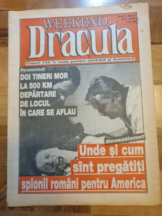 revista weekend dracula anul 1,nr. 1 - octombrie 1993 - prima aparitie