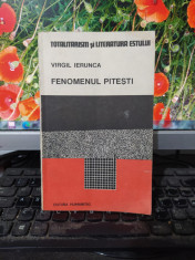 Fenomenul Pite?ti, Virgil Ierunca, Editura Humanitas, Bucure?ti 1990, 058 foto