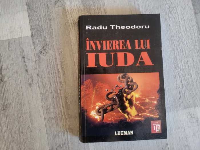 Invierea lui Iuda de Radu Theodoru