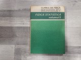 Cursul de fizica Berkeley vol.II ,III si V