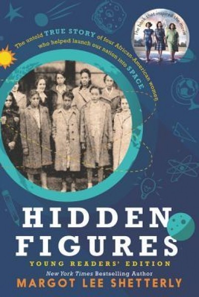 Hidden Figures Young Readers&#039; Edition
