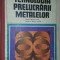 Tehnologia prelucrarii metalelor. Manual pentru licee clasele a IX-a si a X-a- N.Atanasiu, Gh.Zgura