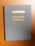 ORIGINEA OMULUI de M.F. NESTURH 1959