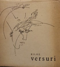 Rainer Maria Rilke - Versuri (Editia: 1966) foto