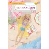 Szandra &eacute;s a 3.b - Cs&uacute;csszuper - Bal&aacute;zsy Panna