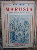 Marusia - P.J. Stahl, Cugetarea 1920, Carte Veche, Bibliofilie, Editie Necartonata, 112 Pagini