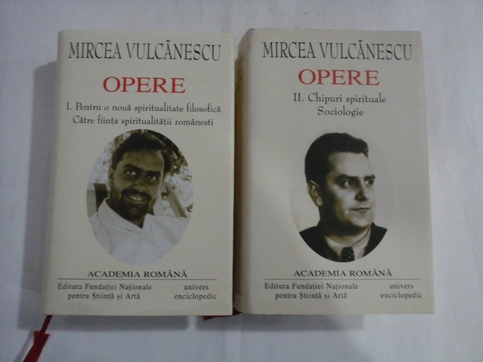 MIRCEA VULCANESCU - OPERE - 2 volume ( ed. Academia Romana )