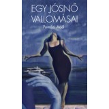Egy j&oacute;snő vallom&aacute;sai - Pom&aacute;zi Ad&eacute;l