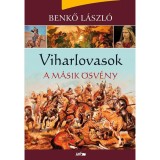 Viharlovasok &ndash; A m&aacute;sik &ouml;sv&eacute;ny - &Uuml;KH 2016 - Benkő L&aacute;szl&oacute;