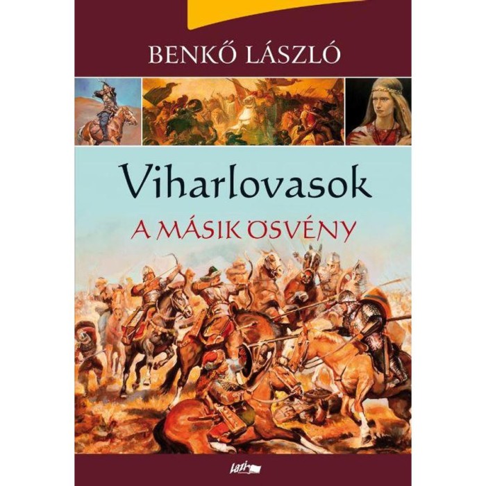 Viharlovasok &ndash; A m&aacute;sik &ouml;sv&eacute;ny - &Uuml;KH 2016 - Benkő L&aacute;szl&oacute;