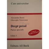 Alexandru Boroi - Drept penal - Partea speciala, editia 3 (Editia: 2005)