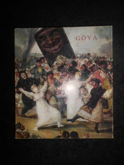 Vasile Florea - Francisco de Goya. Album (1968, editie cartonata)