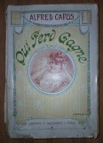 Alfred Capus - Qui perd gagne (Soci&eacute;t&eacute; d'&eacute;ditions litt&eacute;raires et artistiques, Paris 1907)