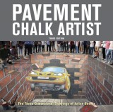 Pavement Chalk Artist: The Three-Dimensional Drawings of Julian Beever