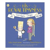 His Royal Tinyness