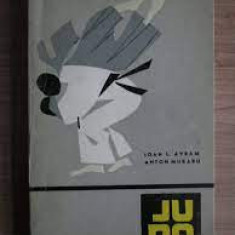 JUDO - Ioan L.Avram,Anton Muraru