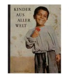Hanns Reich - Kinder aus aller welt (Copii din toata lumea) - Album