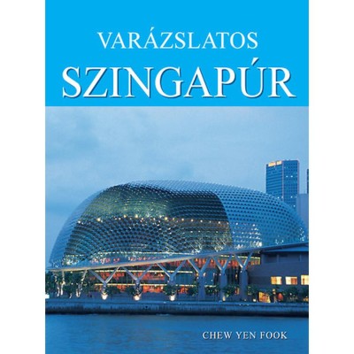 Var&amp;aacute;zslatos Szingap&amp;uacute;r - Chew Yen Fook foto