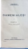 E316-I.Simionescu- Oameni alesi I+II- Strainii-Editia a 4 a si Romanii editia a 2 anii 1920-30. Carte editie veche.