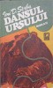 Dansul Ursului, Ion D. Sirbu - Roman copii si bunici, Cartea Romaneasca 1988, 280 pagini