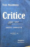 Critice 1866-1907 Vol. 3 - 1915 - Titu Maiorescu ($V15)