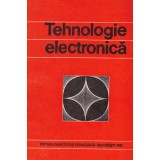 Vasile M. Catuneanu - Tehnologia electronica - 128560
