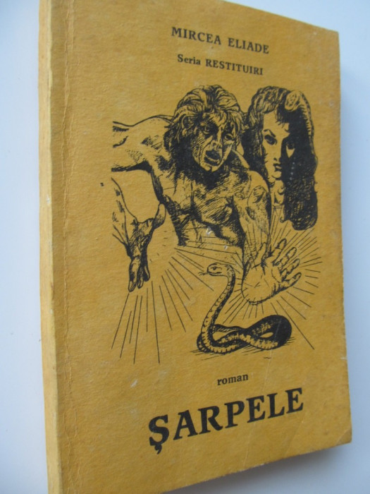 Sarpele - Mircea Eliade