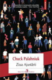 Ziua Ajustării - Paperback brosat - Chuck Palahniuk - Polirom, 2020