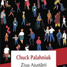 Ziua Ajustării - Paperback brosat - Chuck Palahniuk - Polirom