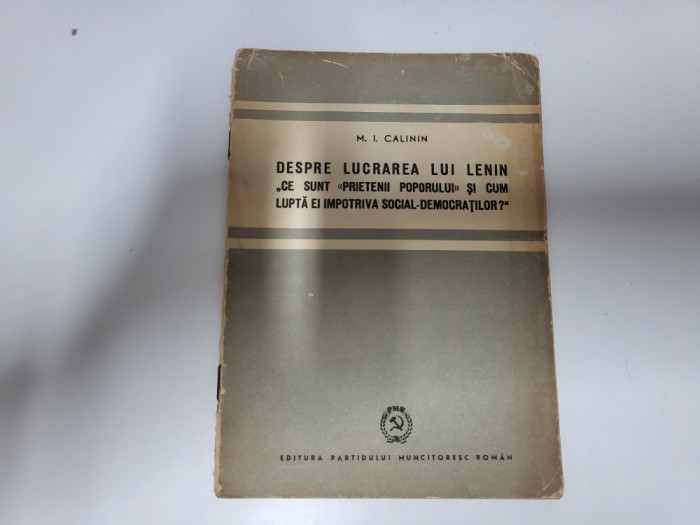Despre lucrarea lui Lenin de M.I.Calinin