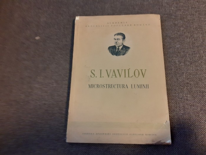 S. I. Vavilov - Microstructura luminii