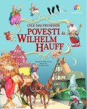 Cele mai frumoase povești de Wilhelm Hauff