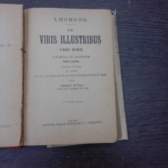 De Viris Illustribus, Urbis Romae - L Homond (carte in limba latina)