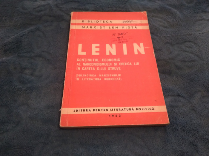 LENIN-CONTINUTUL ECONOMIC AL NARODNICISMULUI SI CRITICA LUI IN CARTEA D-L STRUVE